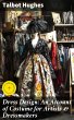 Dress Design: An Account of Costume for... - Bild 1