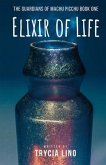 Elixir of Life (eBook, ePUB) Elixir of Life (eBook, ePUB)