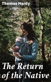 The Return of the Native (eBook, ePUB)