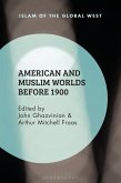 American and Muslim Worlds before 1900 (eBook, ePUB)