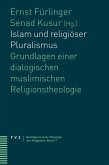 Islam und religiöser Pluralismus (eBook, PDF)