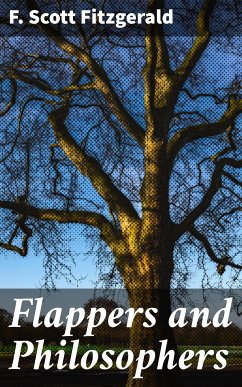 Flappers and Philosophers (eBook, ePUB) - Fitzgerald, F. Scott