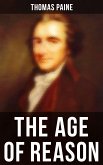 Thomas Paine: The Age of Reason (eBook, ePUB)