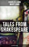 Tales from Shakespeare (Illustrated Edition) (eBook, ePUB)