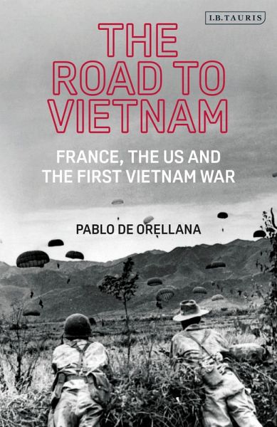 The Road to Vietnam (eBook, ePUB) The Road to Vietnam (eBook, ePUB)