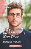 A Year with the Millionaire Next Door (eBook, ePUB)