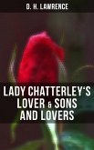 Lady Chatterley's Lover & Sons and Lovers (eBook, ePUB)