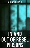 In and Out of Rebel Prisons (eBook, ePUB)