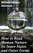 How to Read Human Nature: Its Inner... - Bild 1