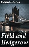 Field and Hedgerow (eBook, ePUB)