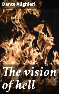 The vision of hell (eBook, ePUB) - Dante Alighieri