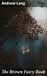 The Brown Fairy Book (eBook, ePUB) - Bild 1