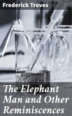 The Elephant Man and Other Reminiscences (eBook, ePUB)