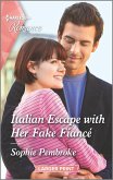 Italian Escape with Her Fake Fiancé (eBook, ePUB)