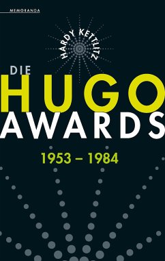 Die Hugo Awards 1953 - 1984 (eBook, ePUB) - Kettlitz, Hardy