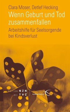 Wenn Geburt und Tod zusammenfallen (eBook, PDF) - Moser, Clara; Hecking, Detlef