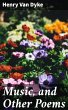 Music, and Other Poems (eBook, ePUB) - Bild 1