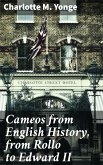 Cameos from English History, from Rollo to Edward II (eBook, ePUB)