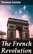 The French Revolution (eBook, ePUB) - Bild 1