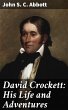 David Crockett: His Life and Adventures... - Bild 1