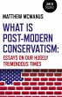 What Is Post-Modern Conservatism... - Bild 1
