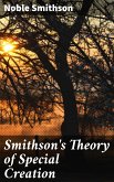 Smithson's Theory of Special Creation (eBook, ePUB)