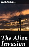 The Alien Invasion (eBook, ePUB)