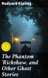 The Phantom 'Rickshaw, and Other Ghost... - Bild 1