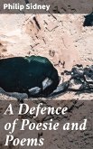 A Defence of Poesie and Poems (eBook, ePUB)