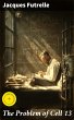 The Problem of Cell 13 (eBook, ePUB) - Bild 1
