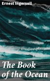 The Book of the Ocean (eBook, ePUB)