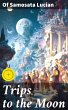 Trips to the Moon (eBook, ePUB) - Bild 1