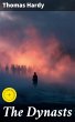 The Dynasts (eBook, ePUB) - Bild 1