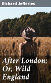 After London; Or, Wild England (eBook, ePUB)