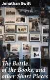 The Battle of the Books, and other Short Pieces (eBook, ePUB)