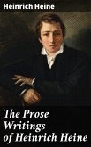The Prose Writings of Heinrich Heine (eBook, ePUB)