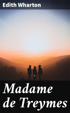 Madame de Treymes (eBook, ePUB) - Wharton, Edith