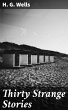 Thirty Strange Stories (eBook, ePUB) - Bild 1