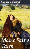 Manx Fairy Tales (eBook, ePUB)