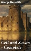 Celt and Saxon - Complete (eBook, ePUB)