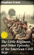 The Little Regiment, and Other Episodes... - Bild 1
