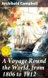 A Voyage Round the World, from 1806 to... - Bild 1
