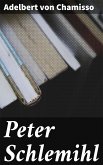 Peter Schlemihl (eBook, ePUB)