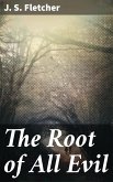 The Root of All Evil (eBook, ePUB)