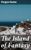 The Island of Fantasy (eBook, ePUB)