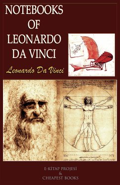 Notebooks of Leonardo Da Vinci (eBook, ePUB) - Da Vinci, Leonardo; Da Vinci, Leonardo; Ukray, Murat; Richter, Jean Paul