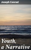 Youth, a Narrative (eBook, ePUB)