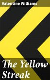 The Yellow Streak (eBook, ePUB)