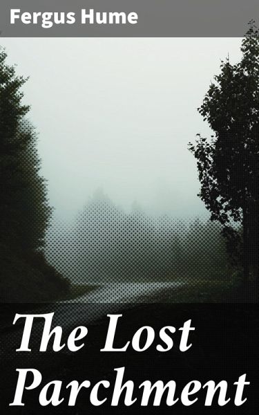 The Lost Parchment (eBook, ePUB)