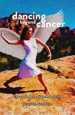 Dancing Beyond Cancer (eBook, ePUB)